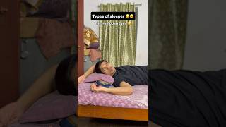 Types of sleepers 😴