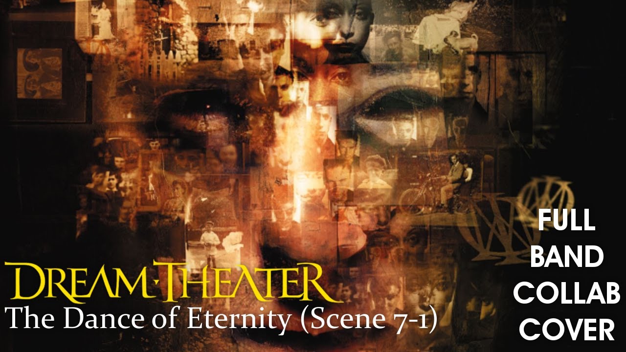 Dream Theater - "The Dance of Eternity (Scene 7-1)" Full Band Collaboration Cover
