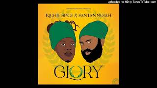 Glory - Richie Spice & Fantan Mojah