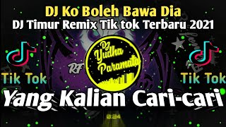 Download lagu DJ Ko Boleh Bawa Dia - DJ TIKTOK TERBARU 2021 - TIK TOK FULL BASS VIRAL REMIX TERBARU 2021