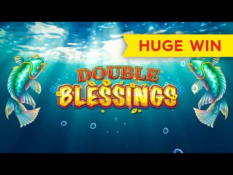 HUGE WIN! Double Blessings Slot - AWESOME!