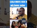 Aladji mbaye Reug reug gnémèwoul khékh ak boy niang 🤔 #shortvideo