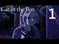 Cat in the Box - YOUTUBER Horror Game Where You Make GOOD bad Life Decisions To Become Famous [ 1 ]