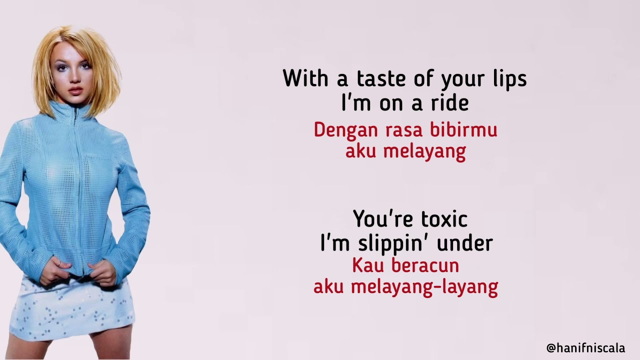 Britney Spears - Toxic | Lirik Terjemahan