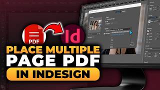 Details How To Place Multiple Page PDF in InDesign (𝟮𝟬𝟮𝟲) | 100% WORKS | NO Yapping, To The Point & EASY! Guide