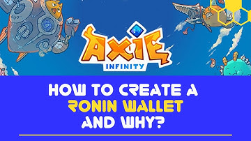 How to create a Ronin account and Why? Scholarship - AXIE INFINITY