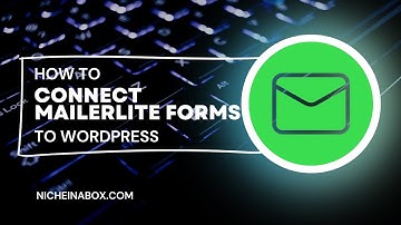 How to Connect a MailerLite Signup Form to Wordpress