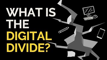 What is the Digital Divide?