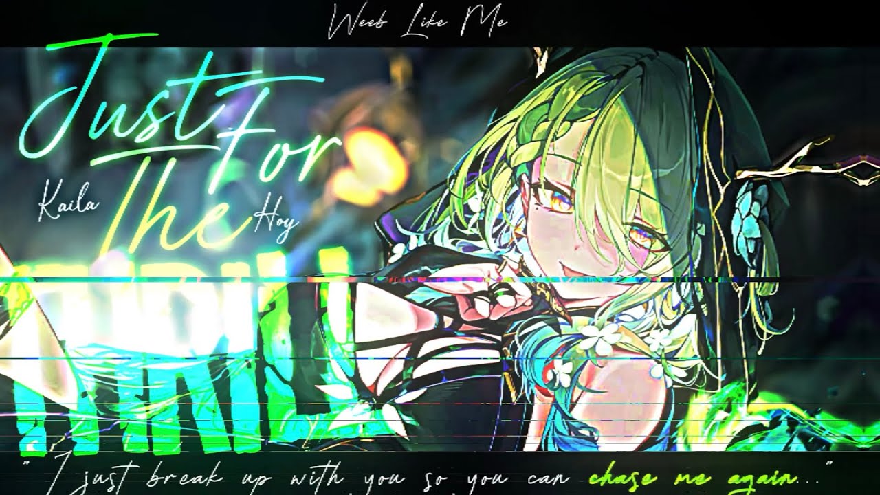 Nightcore » Just For The Thrill [LV]