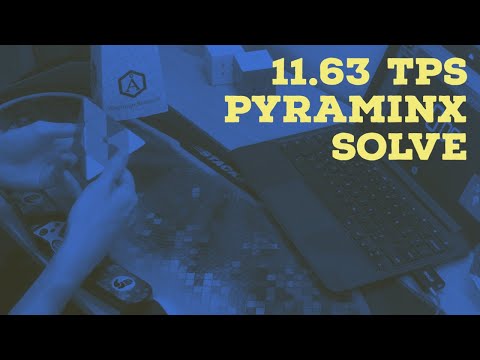 11.63 TPS Pyraminx Solve