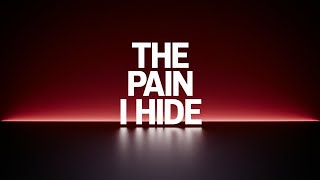 The Pain I Hide A Song Of Silent Struggles Day 17365 Challenge