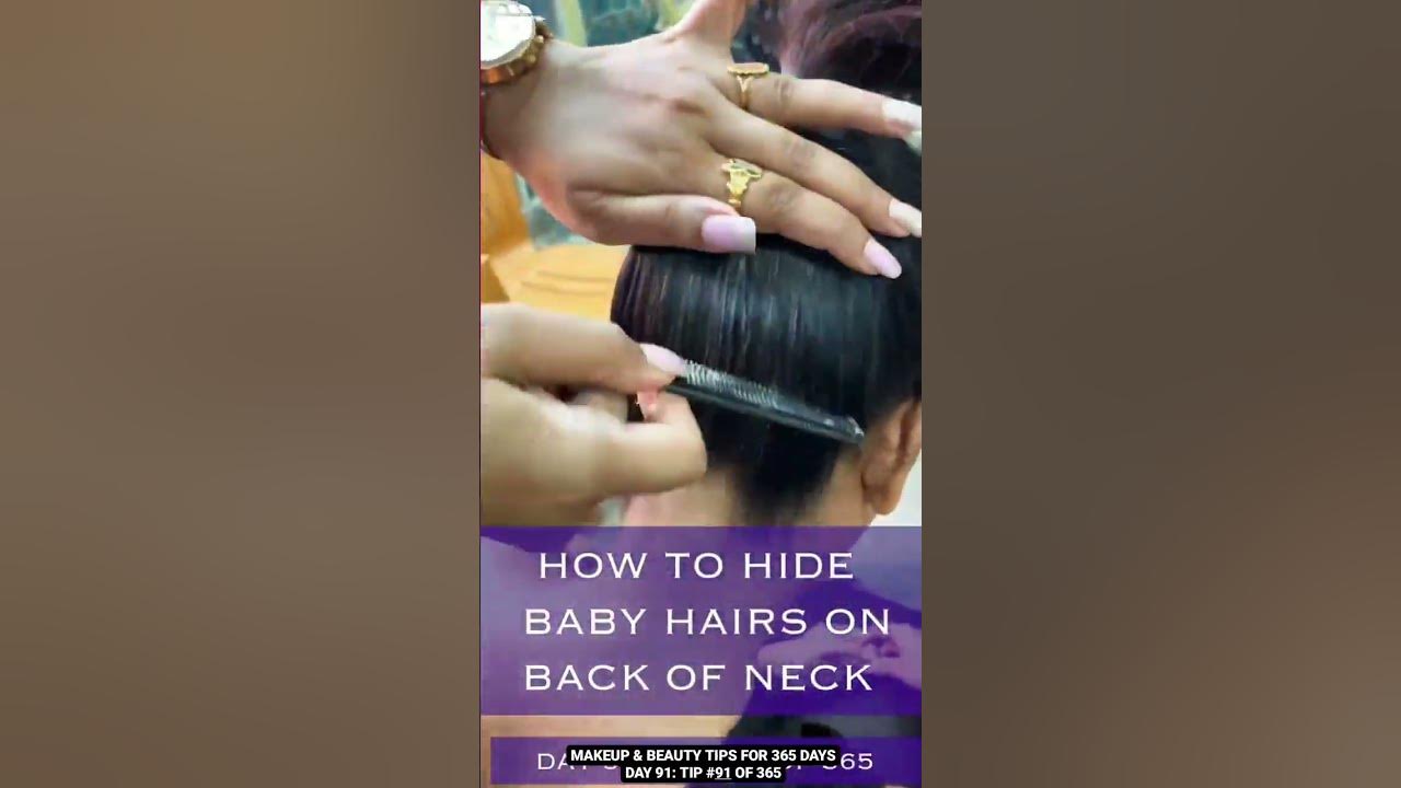 HOW TO HIDE BABY HAIRS ON BACK OF NECK🎓 Makeup & Beauty Tips for 365