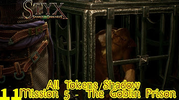 Mission 5-The Goblin Prison (All Tokens-Shadow/Master Difficulty) - Styx: Shards of Darkness Part 11