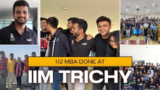 First year ended at IIM Trichy | IIM Trichy | vlog 1