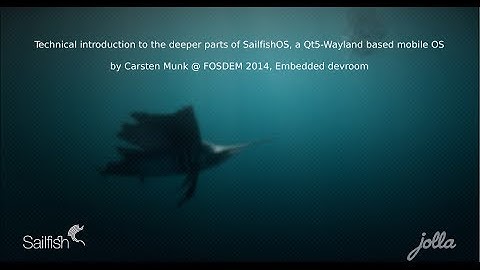 [FOSDEM 2014] Technical introduction to the deeper parts of SailfishOS