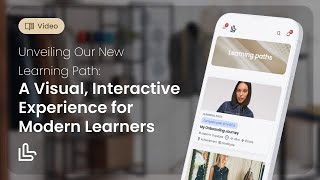 Unveiling Our New Learning Path: A Visual, Interactive Experience for Modern Learners