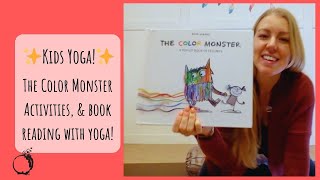 The Color Monster Reading, Yoga, and Activities