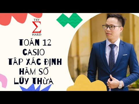 Video [Toán 12] Casio Tập Xác Định Hàm Số Lũy Thừa - youtube