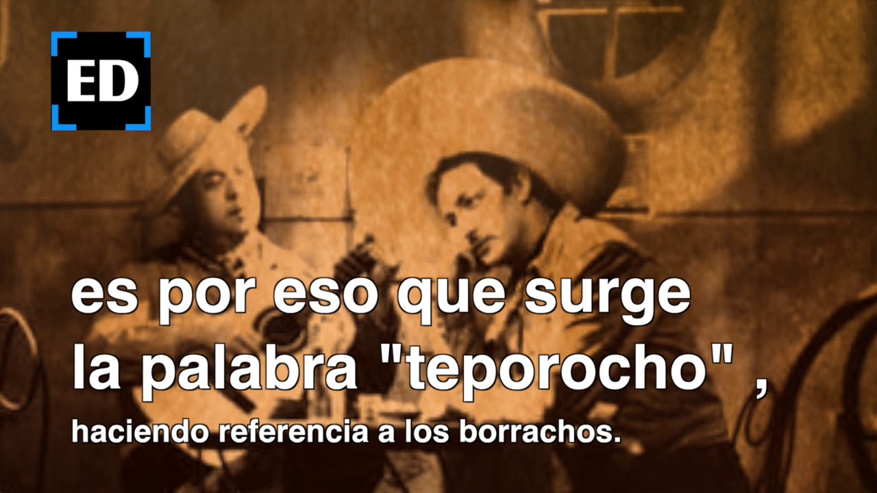 El origen de la palabra "Teporocho" YouTube