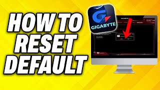 How To Reset Gigabyte Bios to Default 2025 screenshot 3