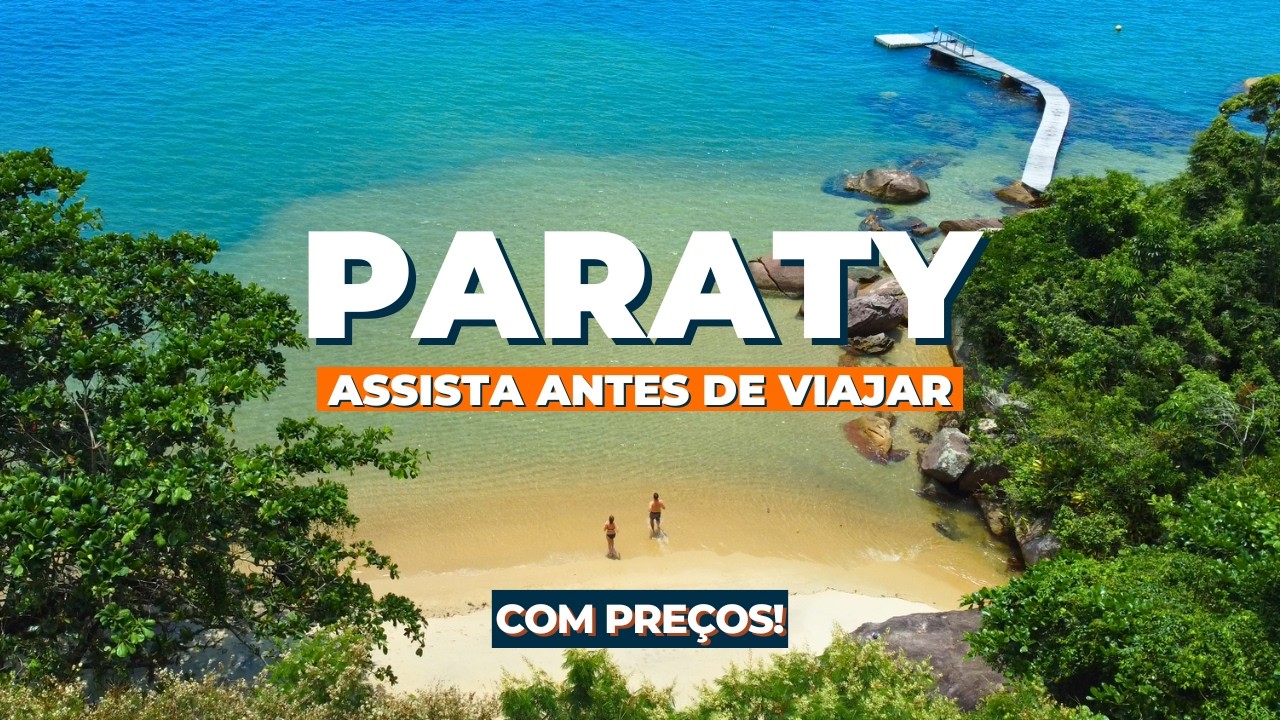 O que fazer em Paraty - RJ? (Melhores praias, cachoeiras, passeios, preços, e onde se hospedar)