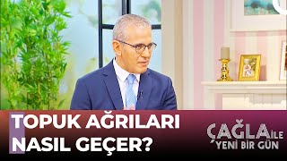 Dr. Selim Muğrabi'den Ayak Sağlığı İçin Tavsiyeler - Çağla İle Yeni Bir Gün 782. Bölüm