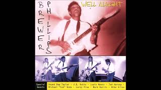 Brewer Phillips - Well Alright - YouTube