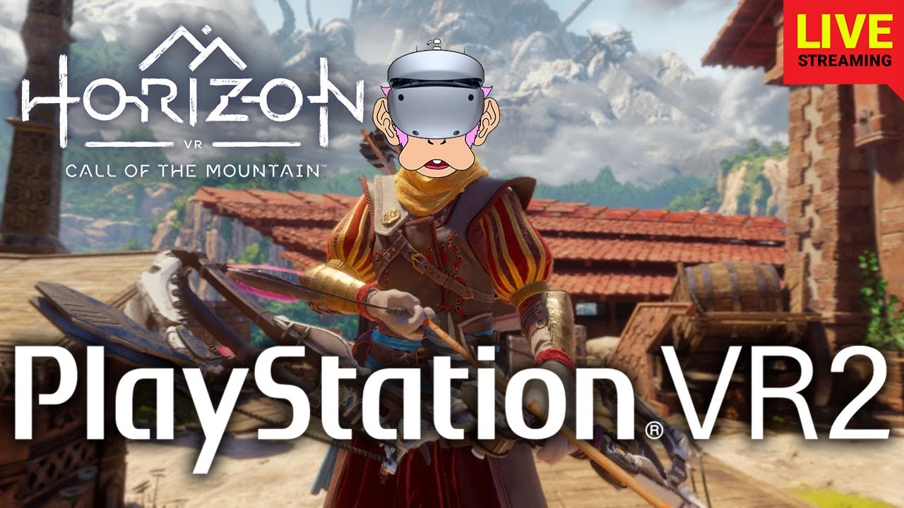 PSVR2】本日発売！PlayStation VR2 ＆ Horizon Call of the Mountain 