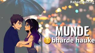 Tere moves ok👌 teri Look ok👌 Tainu dekh dekh ke 👀👀Munde Bharde hauke Slowly Slowly Slowly