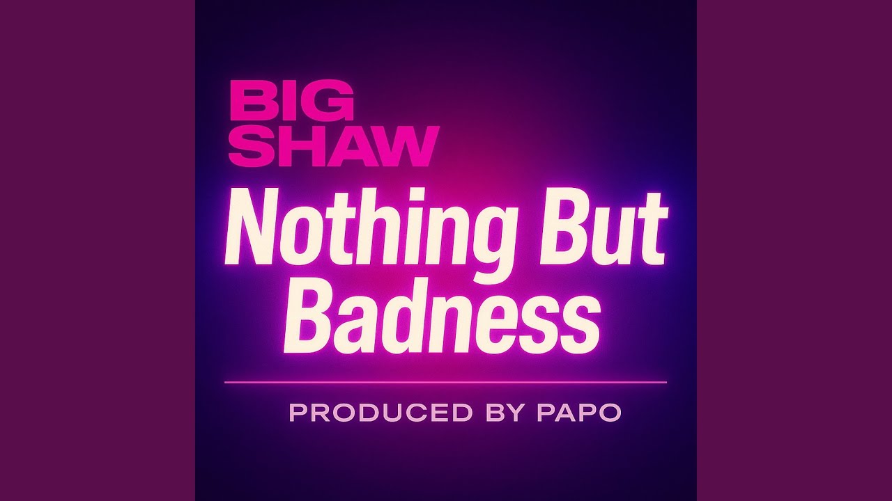 Nothing But Badness (feat. Papo Productions)