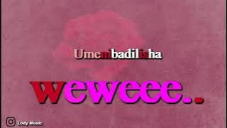 Lody Music - Umenibadilisha(Official audio)