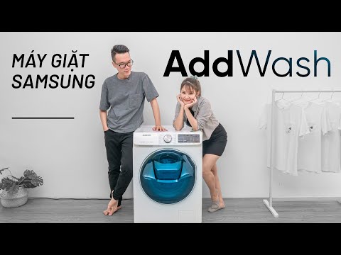 Đánh giá Samsung AddWash, máy giặt + sấy tiện lợi