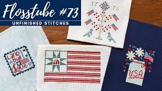 Flosstube #73 Patriotic Cross Stitch WIPs, New Starts, Craft Journal, Stitching in a Hoop vs in Hand