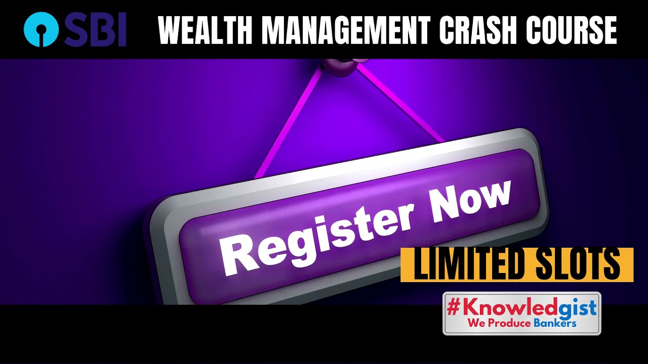 SBI Wealth Management 2021 Course Details