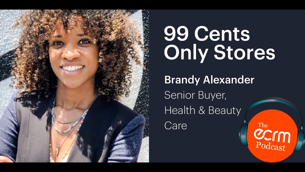 Brandy Alexander, Senior Buyer, Health & Beauty, 99 Cents Only Stores YouTube