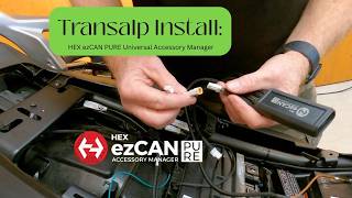 Transalp Install: HEX ezCAN PURE - Universal Accessory Manager