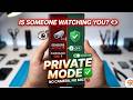 Is Someone Watching You? 👁️ (Disable Hidden Sensors ✅)