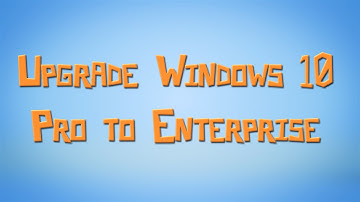 Upgrade Windows 10 Pro to Enterprise