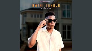Swini Tekele Malembe