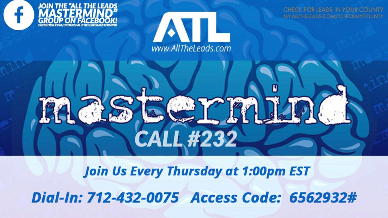 Mastermind Call #232 | Probate Leads training for Agents and Investors
