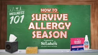 How to Survive Allergy Season | Wellness 101 Show