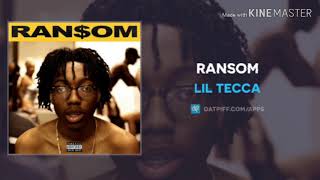 LiL TECCA/RANSOM(LYRICS)