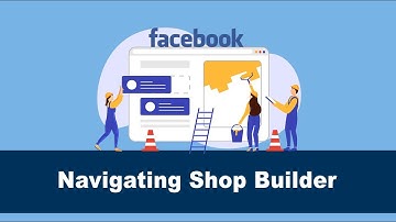 How To Modify Your Facebook Shop’s Layout Using The Shop Builder