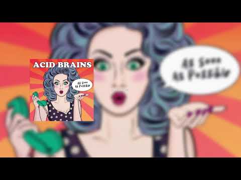 Acid Brains - Go back to sleep (Lyric Video)