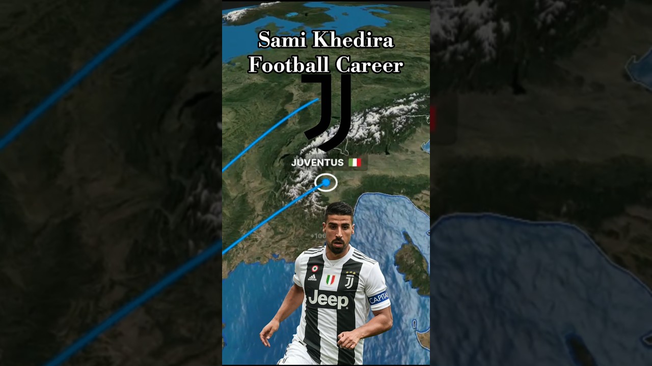 Sami Khedira Football Career 
