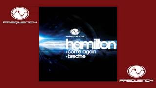 Download Lagu Hamilton - Come Again MP3