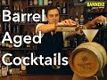 Cocktail Barrel Aging - Cocktails selber Fasslagern - Schüttelschule by Banneke