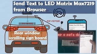 Send customize text to LED Matrix Max7219 from browser: Rear window scrolling sign board for car screenshot 5
