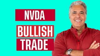 Bullish Trade in NVDA
