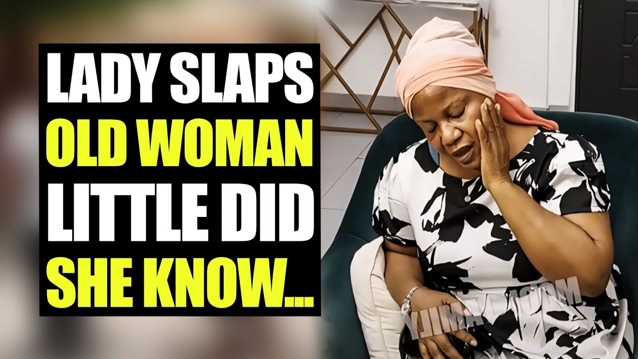 Lady Slaps Old Woman, Little Did She Know... | MociFamily